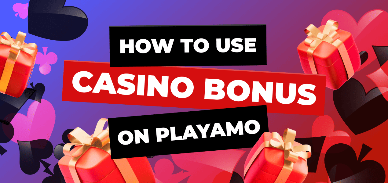 How to Use Casino Bonus at PlayAmo