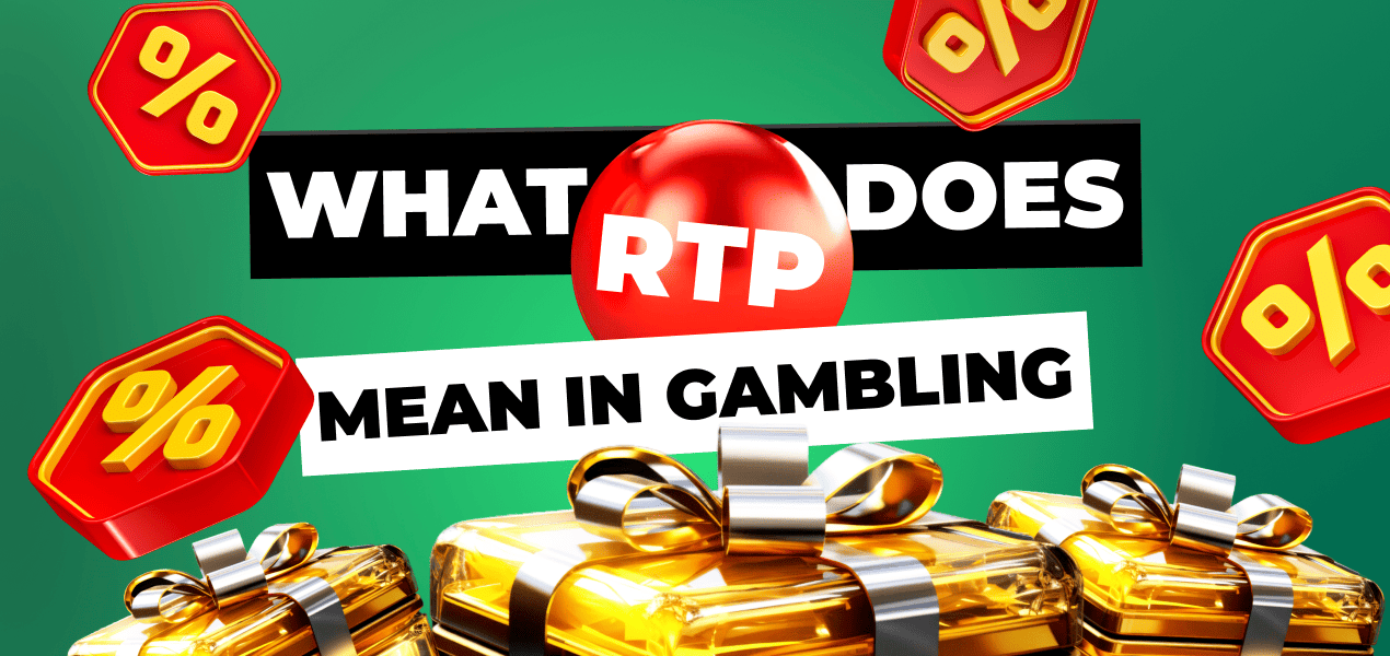 What Does RTP Mean in Gambling?